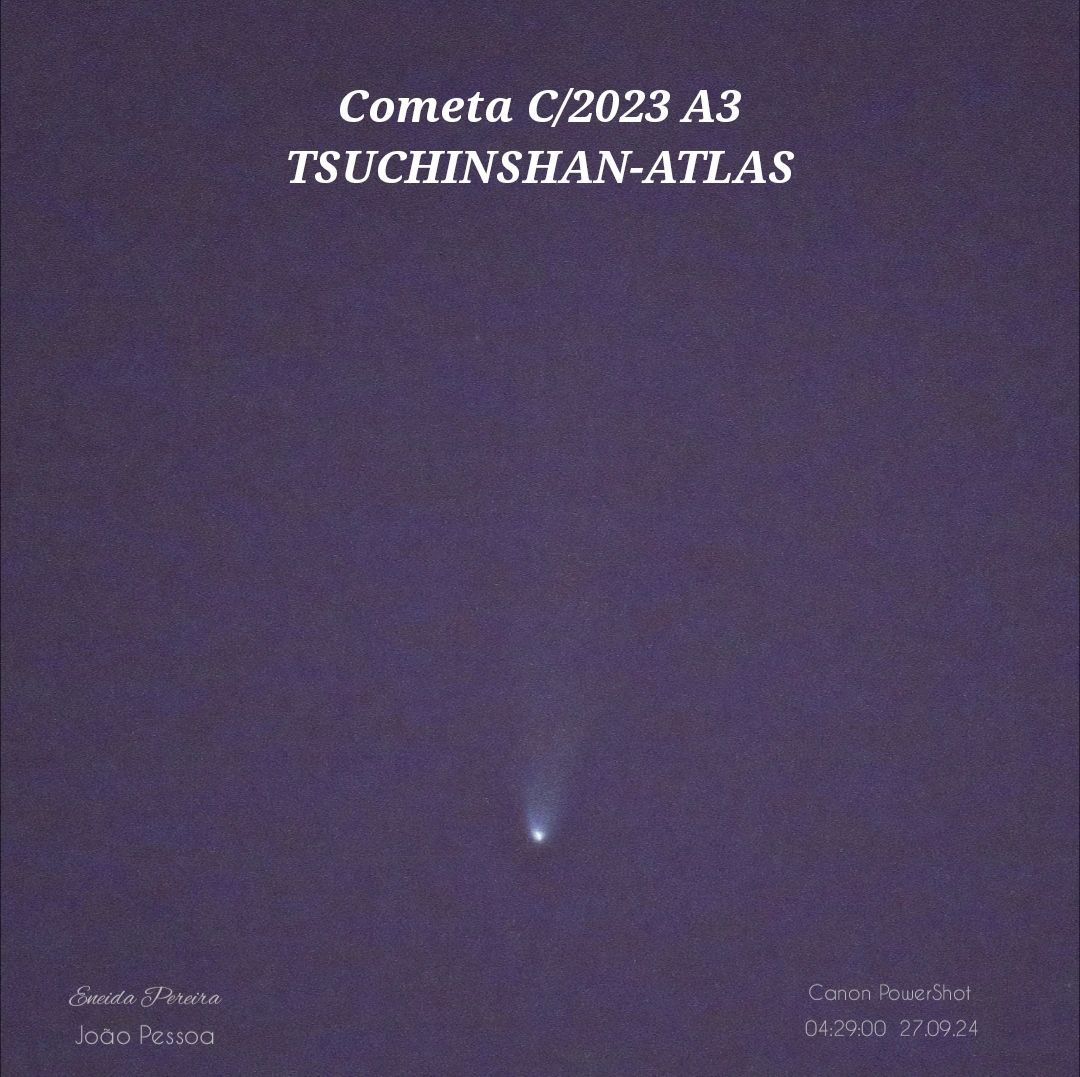 Community photo entitled Cometa Tsuchinshan-Atlas A3 by Eneida Pereira on 09/27/2024 at João Pessoa, Paraíba, Brazil